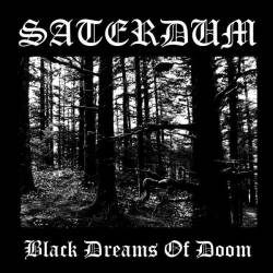 Saterdum : Black Dreams of Doom